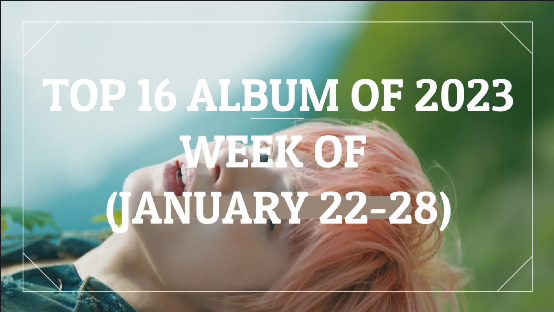 kpop_spotify's tweet photo. TOP 16 ALBUMS OF 2023 WEEK OF (JANUARY 22-28)
#NEWJEANS #TXT #GOTTHEBEAT #MONSTAX #LESSERAFIM #XG #MOONBIN #SANHA #YENA #SF9 #JINYOUNG #H1KEY #YERINBAEK #MAVE #ILY1 #CIGNATURE #PRIMROSE #KPOP #SPOITIFY
https://t.co/Q3NHaF4pnT https://t.co/Sdv4wYg894