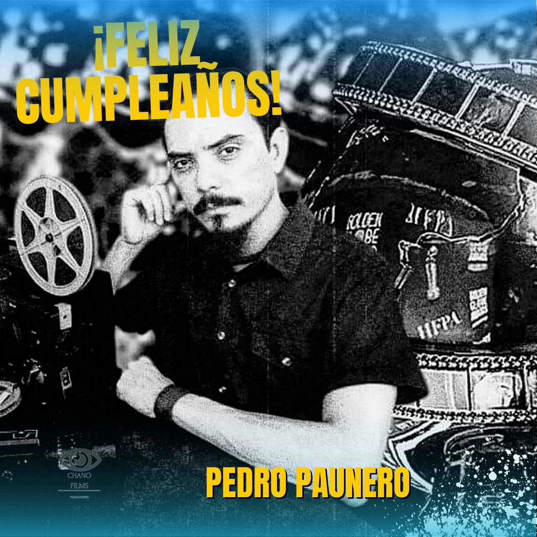 ChanoFilms's tweet photo. Hoy cumple años un grande dentro de la industria cinematográfica @PedroPaunero 

En #ChanoFilmsProducciones le deseamos un gran día y el mayor de los éxitos.

#paunero #cinemexicano #escritor #Mexico https://t.co/Kjp4O4WWEf