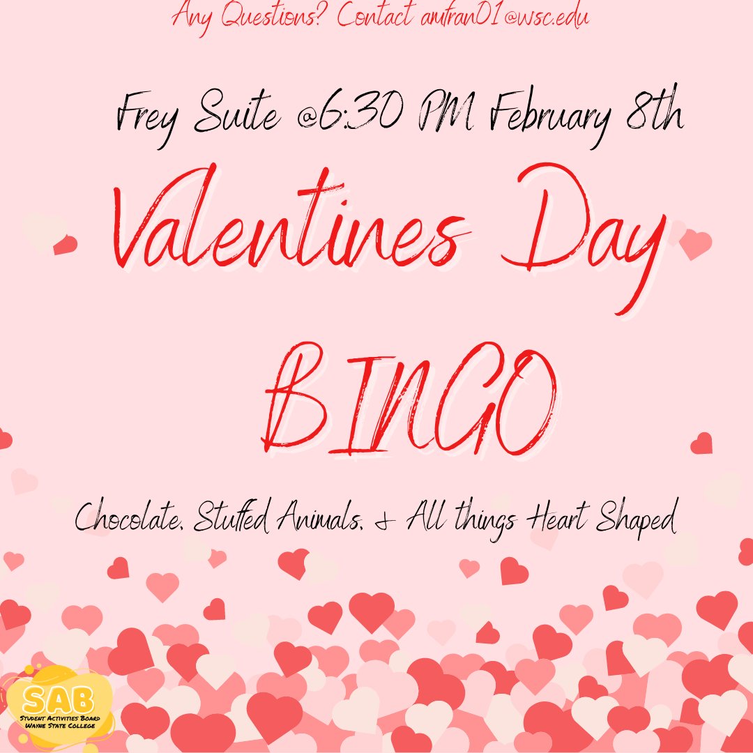 WSCSAB's tweet photo. Calling all lovebirds, singles, and those in between! Join the Student Actitivites Board on February 8th at 6:30PM in the Frey for Valentines BINGO! The blackout prize is something you don’t want to miss out on ;) https://t.co/pZ7gUgFGAb
