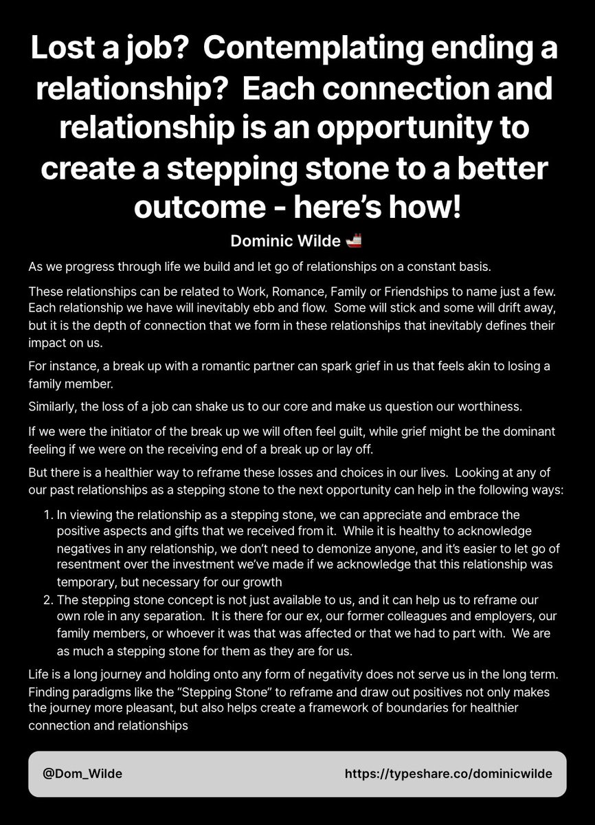 Dom_Wilde's tweet photo. Lost a job?  Contemplating ending a relationship?  Each connection and relationship is an opportunity to create a stepping stone to a better outcome - here’s how! https://t.co/5UvsTzrYKS