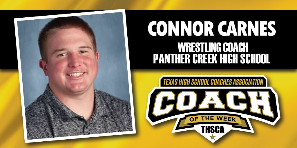 Congratulations to Coach <a href="/connor_carnes/">Coach Carnes</a> for receiving THSCA Coach of the Week! Thank you for your hard work and dedication at <a href="/PCHSFrisco/">Panther Creek High School</a>! 

<a href="/PantherCreekAth/">Panther Creek Athletics</a> <a href="/PantherCreekWR/">Panther Creek Wrestling</a> <a href="/Friscoisdsports/">Official Frisco ISD Sports</a>