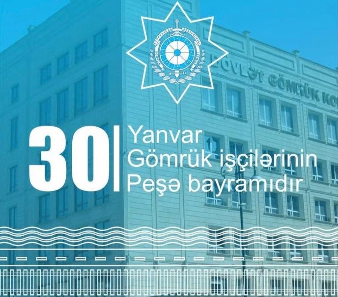 Əziz gömrükçülər!Peşə bayramınız münasibətilə sizi təbrik edir,çətin, məsuliyyətli və şərəfli fəaliyyətinizdə sizə uğurlar arzulayıram!
#AzərbaycanGömrükXidməti
<a href="/AzGomruk/">Dövlət Gömrük Komitəsi</a>
