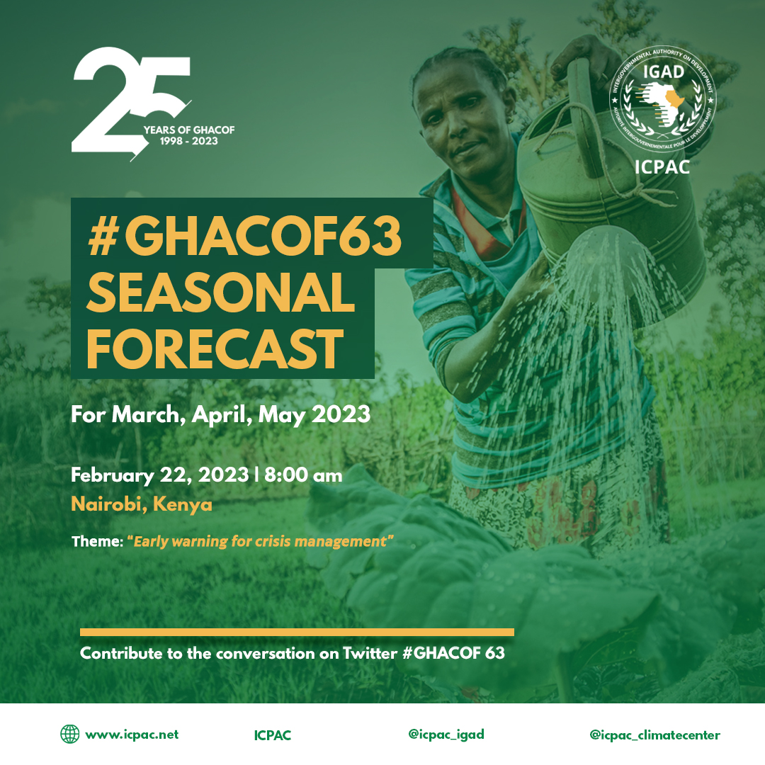 📢  3 weeks to go!

Our 63rd Greater Horn of Africa Climate Outlook Forum (#GHACOF63) for the March-April-May (MAM) season will be happening on Feb 22 in #Nairobi. 

This season's theme is “Early warning for crisis management”. 

Join us and register ➡️  bit.ly/3HFAzzL