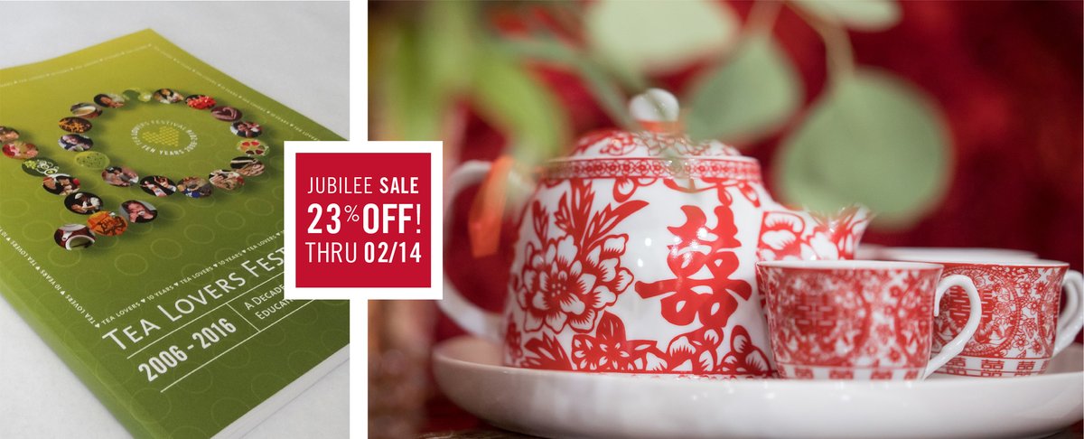 Hey Tea Lovers, Happy Lunar New Year and upcoming Valentine's Day, which is also our festival's anniversary. And to celebrate both, we now offer 23% OFF our Digital and Soft Cover books through February 14th, with a code JUBILEE23: bit.ly/JUBILLE23. Cheers! 😀🍵🌈💕