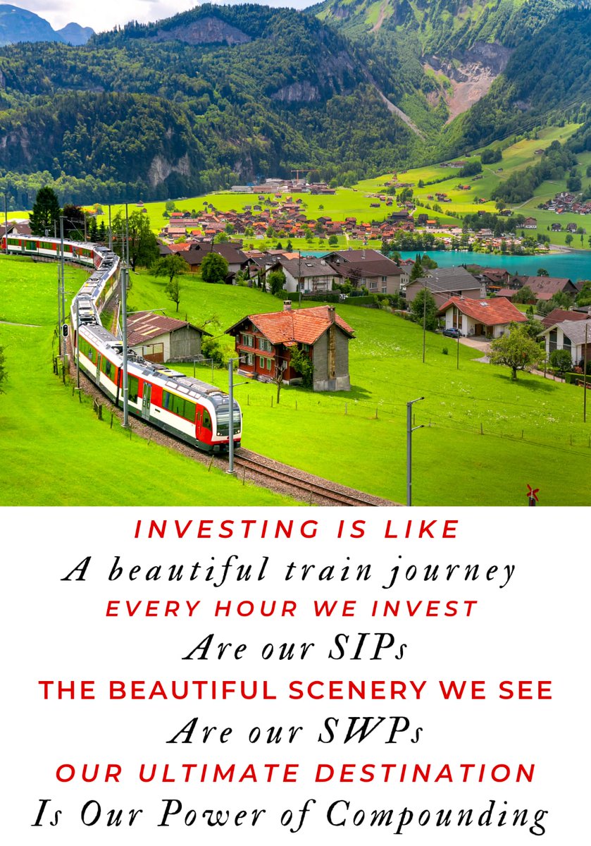 The Journey of Investing is like a Beautiful Train Journey
The no.of hrs we spend in the train journey r like ourSIPs

The beautiful Scenes &Locations that we come across during the journey r like ourSWPs

And finally the destination we r headed to is like our PowerOfCompouding