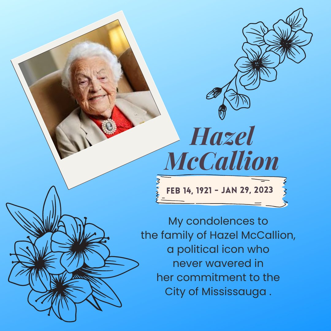 #HazelMcCallion #CityofMississauga #HurricaneHazel  #Hazel #Misspoli #onpoli