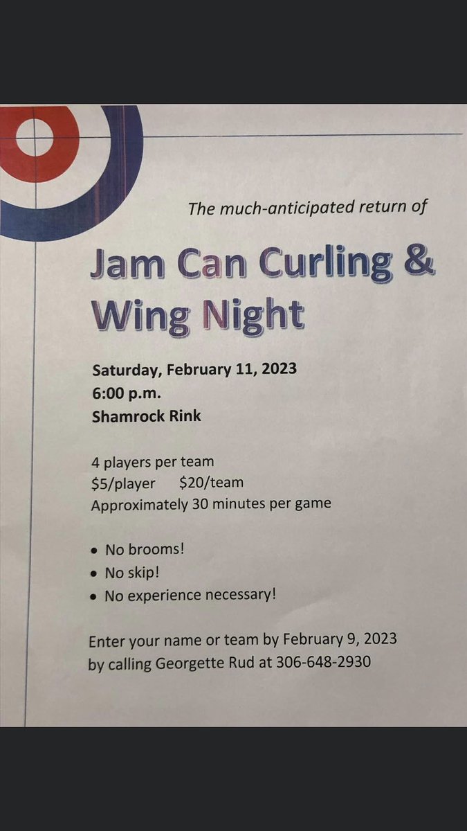 Jam can curling and wings at the Shamrock Rink Feb 11, 2023. Let everyone know and see poster for details.