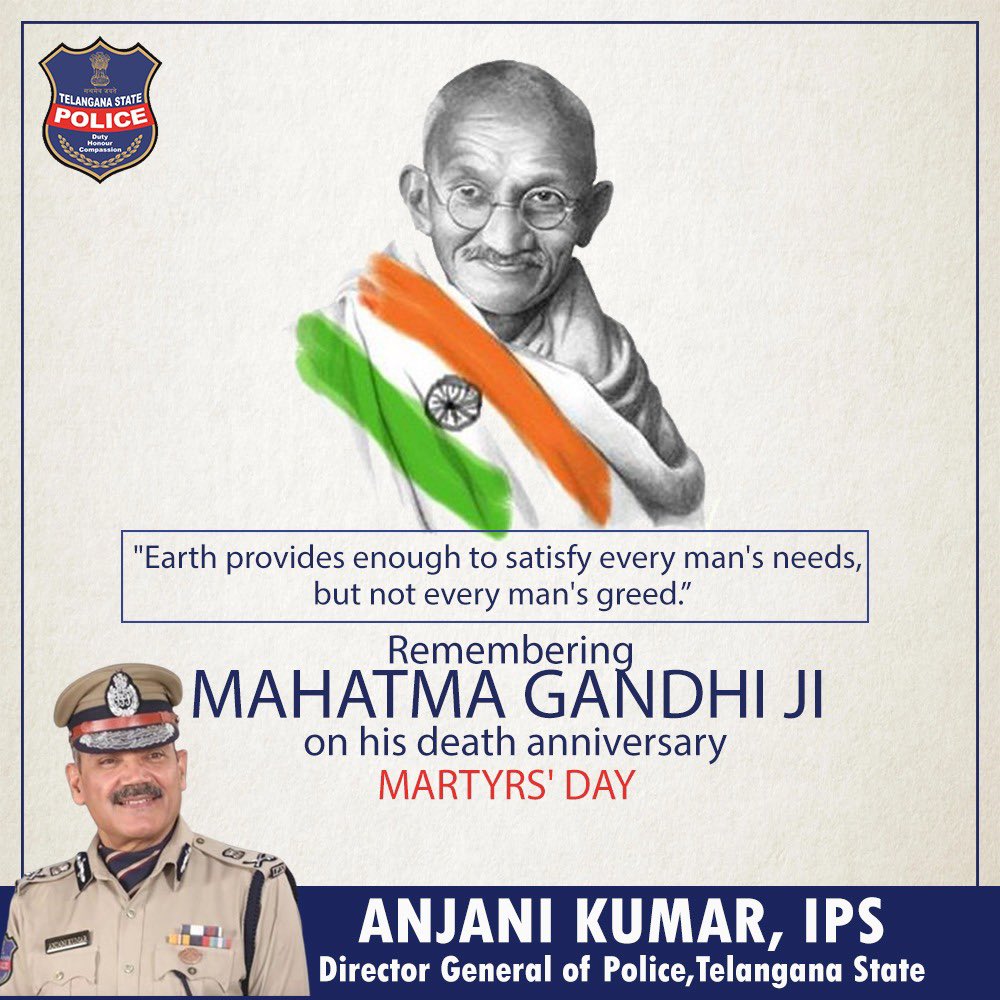 A tribute to the prime cause of our independence, Mahatma Gandhi ji, on his death anniversary. His non-violence and principles of peace are ageless and can be practised endlessly.

#MahatmaGandhi #DeathAnniversary #MartyrsDay #TelanganaPolice