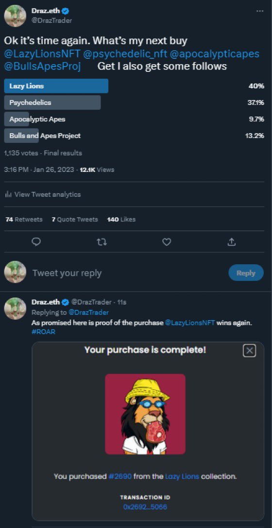 DrazTrader's tweet photo. @Waiyan87224337 @LazyLionsNFT @psychanon @apocalypticapes @BullsApesProj Every week I have purchased. I post the proof on each poll https://t.co/6PPFscB2fG