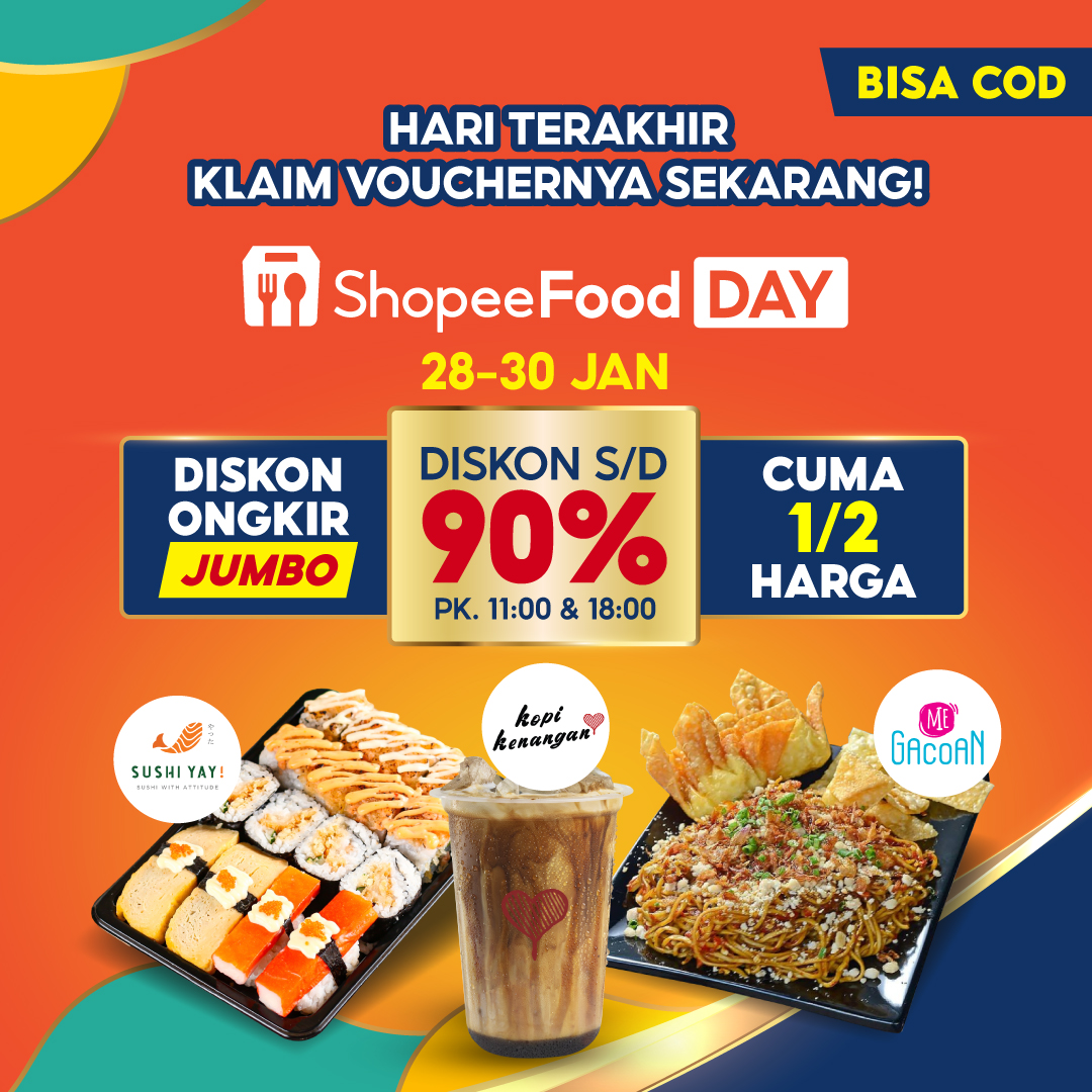 shopeefood_id's tweet photo. Hari terakhir ShopeeFood Day! π£οΈπ
Jangan sampai ketinggalan buat klaim vouchernya di JAM 11.00 & 18:00 WIB ini dan pesen makan pakai VOUCHER DISKON s/d 90%, DISKON ONGKIR JUMBO, dan CUMA 1/2 HARGA! π₯³
#ShopeeFood #ShopeeFoodID #PromoShopee #PromoShopeFood #ShopeeFoodDay https://t.co/tg0ulE0yxK