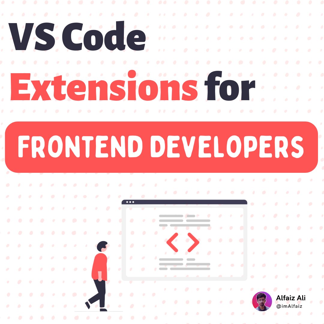 12 VS Code extensions you should know as a frontend developer 🧵↓ ...