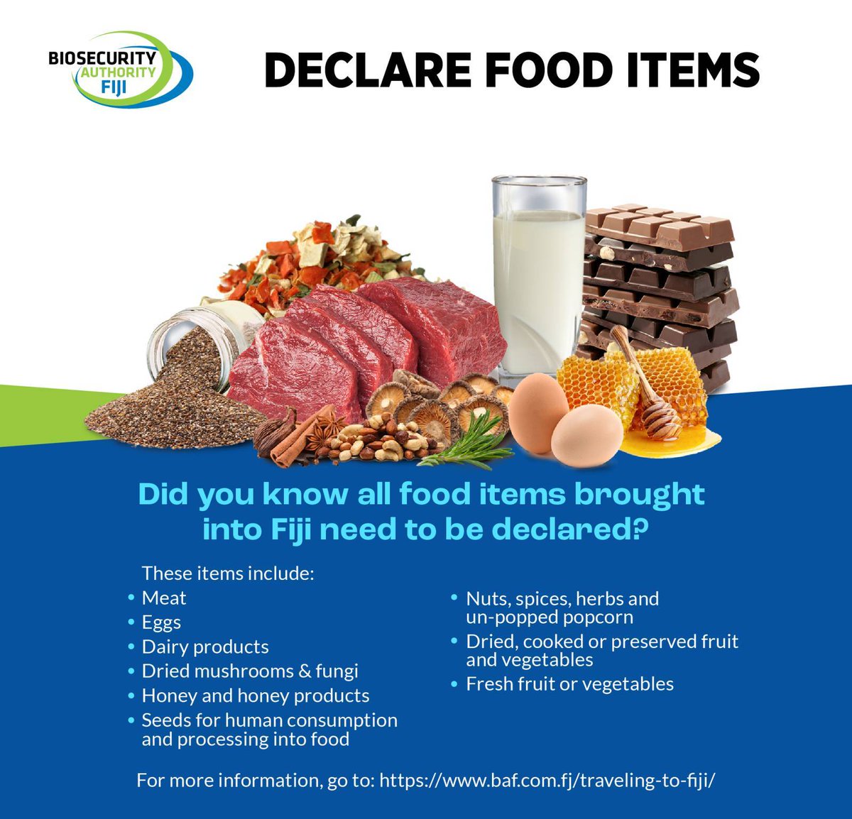 BAF_Fiji's tweet photo. Did you know all food items brought into Fiji need to be declared?

These items include:
Meat
Eggs
Dairy products
Dried mushrooms &amp; fungi
Honey and honey products
Seeds for human consumption and processing into food https://t.co/xljzJkzwuF