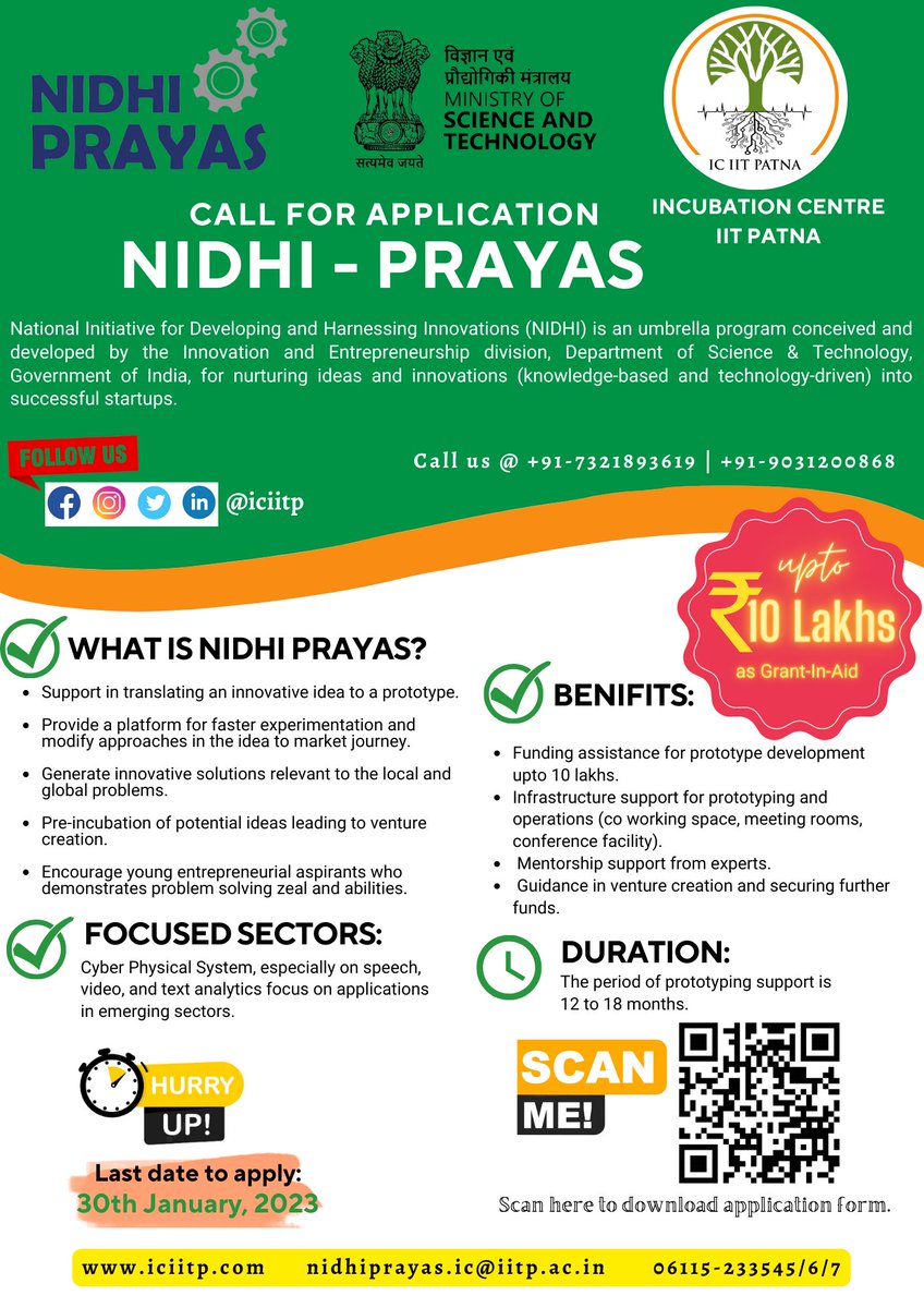 Hurry...Hurry....Hurry...
Apply Now...
#makeinindia #grants #innovation #funding #prototype
#nidhieir #iitpatna #startup #startupindia #startupbihar #startupandra #IndustriesBihar #departmentofscienceandtechnology #NewIndia #newstartup
#viralpost #connection #NIDHIPrayas