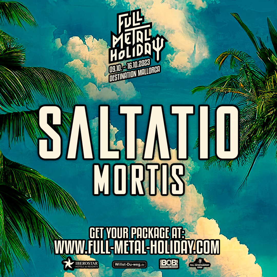 saltatiomortis's tweet photo. Es geht Schlag auf Schlag mit der Festivalsaisonplanung! 🤘 Full Metal Holiday (09. - 16.10.) wäre doch eine schöne Idee für den Jahresurlaub. 🌴😎🏝

Mehr Infos: https://t.co/7uAMd5Y1Vc https://t.co/3x3VCEyuku