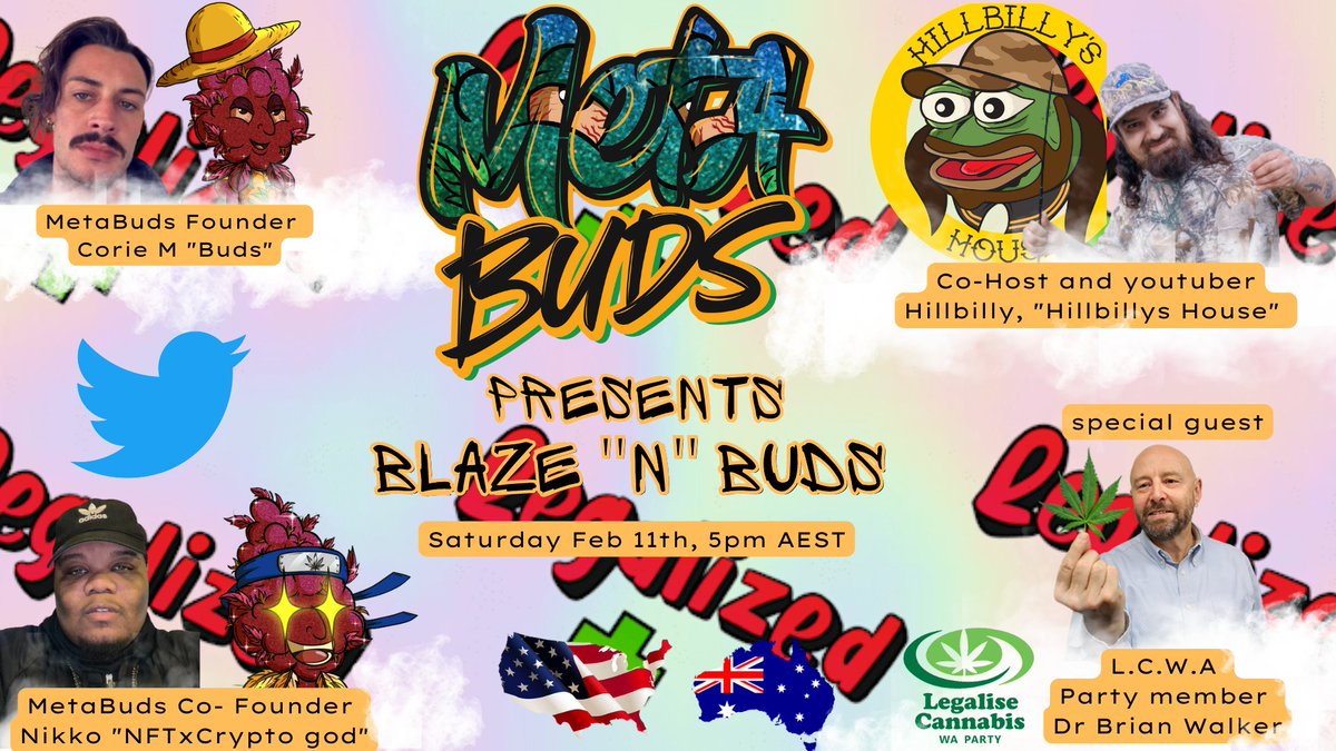 BudsMeta's tweet image. 🔥First Twitter space of the year!🔥
Related to all things Cannabis! From medicinal talks, down to the in depth talk with parliament. 💚
and anything in between! 🫒

When: Saturday February 11th 5pm AEST 🇦🇺
Where: Buds Twitter Space

#CROFam #WeedLovers #CannabisLegale #aussie