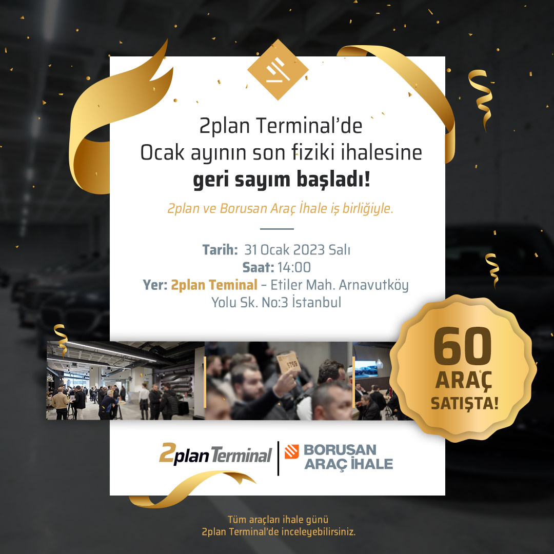 2plantr's tweet image. 2plan Terminal'de Ocak ayının son fiziki ihalesine geri sayım başladı!
2plan ve Borusan Araç İhale iş birliğiyle.
Tarih: 31 Ocak 2023
Saat: 14:00
Yer: 2plan Terminal - Etiler Mah. Arnavutköy Yolu Sk. No:3 İstanbul

#2plan #2planTerminal #borusanaraçi̇hale