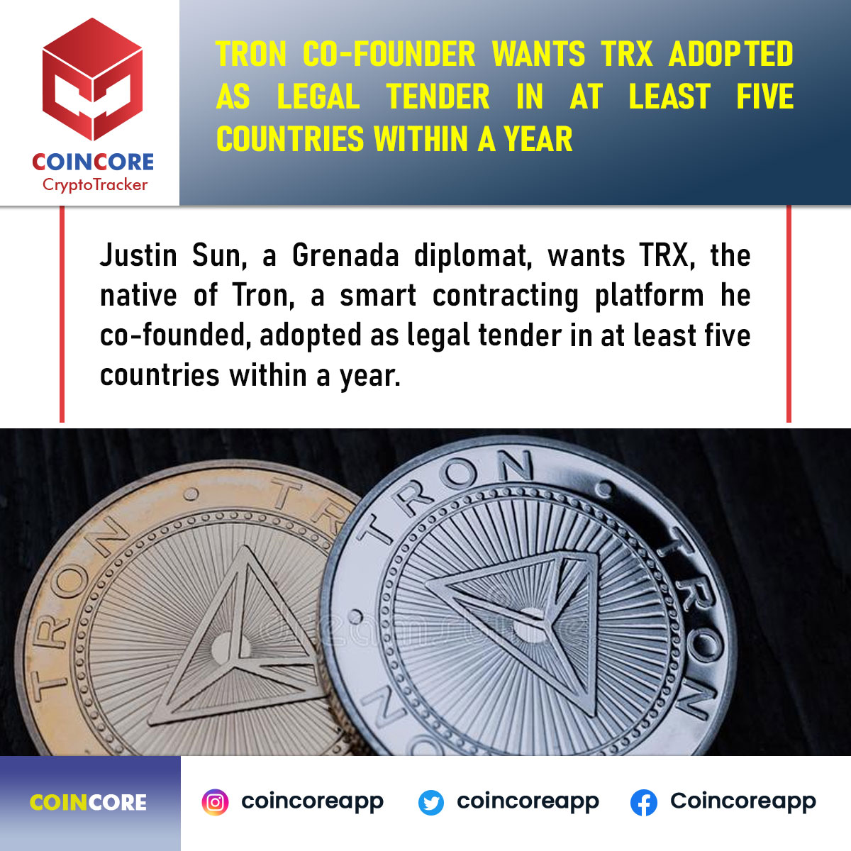 Coincoreapp's tweet photo. TRON CO-FOUNDER WANTS TRX ADOPTED AS LEGAL TENDER IN AT LEAST FIVE COUNTRIES WITHIN A YEAR
#coin #TRON #TRX #coinup #legalcoin #coincollection #tender https://t.co/NMKm7QYB0C