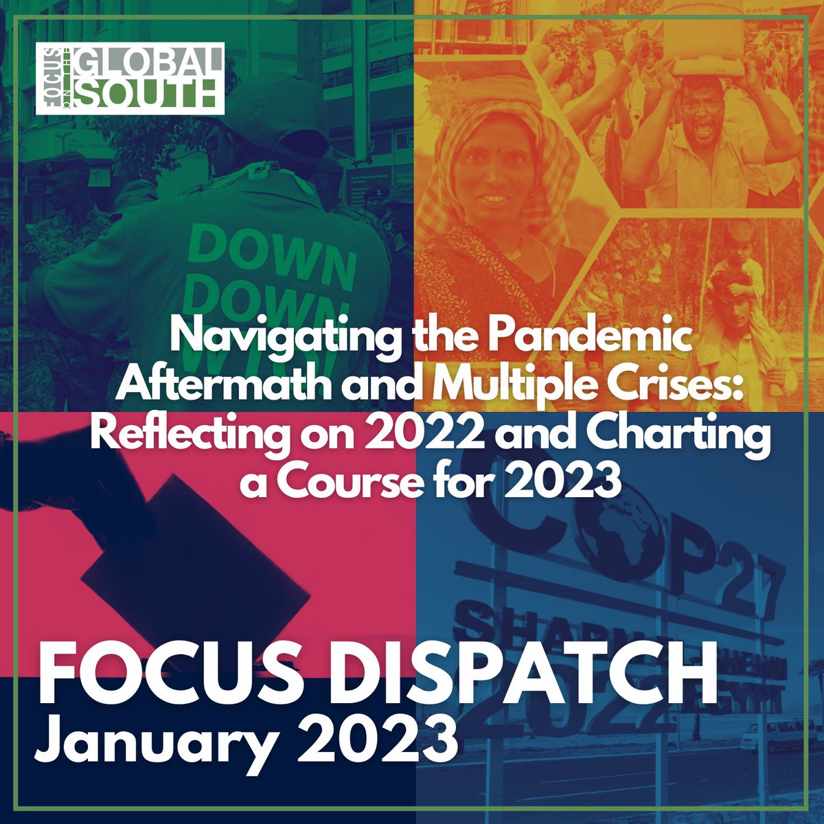 focussouth's tweet photo. In the first edition of #FOCUSDispatch this year, we take stock of the impact of the pandemic aftermath and multiple crises of 2022. As we look forward to 2023, our focus remains on creating alternatives for just social, economic, environmental, and political change. https://t.co/LgxYkJdfar