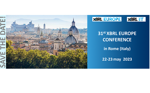 SAVE THE DATE!
31st #XBRL Conference in Rome (Italy) - 22 - 23 May 2023
Stay tuned! Registrations will soon be opened xbrleurope.org/?p=6074