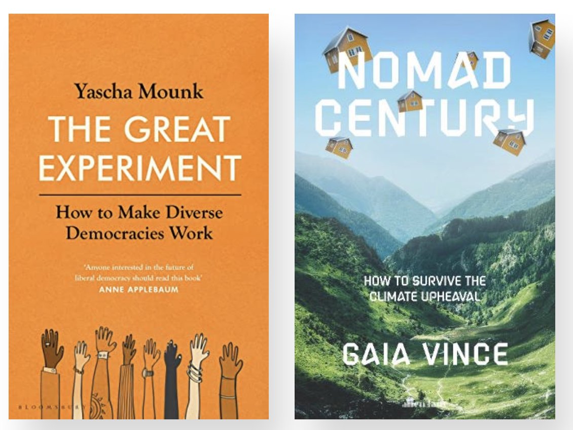 Two books published in 2022 that have inspired me the most.  <a href="/Yascha_Mounk/">Yascha Mounk</a> How to Make Diverse Democracies Work &amp; <a href="/WanderingGaia/">Gaia Vince</a> Nomad Century-Both brilliantly describe vividly researched detail: where we are, how we got here, and what we need to do next - &amp; we need to do a lot.