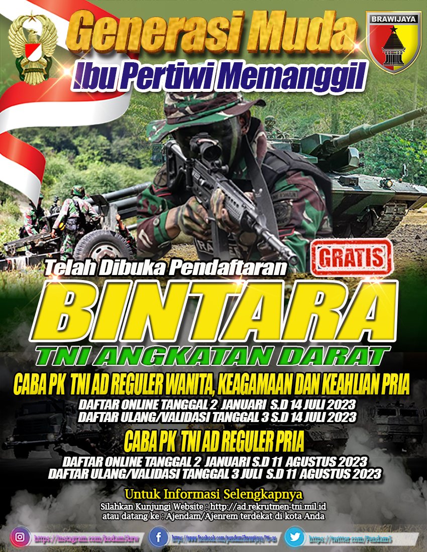Pendam5's tweet photo. TELAH DIBUKA PENDAFTARAN BINTARA TNI AD

Secaba PK 2023 TNI AD Gel 1 Reguler, Keagamaan, Secaba TNI AD Reguler Wanita dan Secaba Keahlian Pria.

Daftar diri di :

https://t.co/bjpyLRhXy5

#tni #tniad #kodamvbrawijaya #kowad #secaba #rekrutmen #rekrutmentni #casis2023 #casis https://t.co/vuBw6Ld3oR