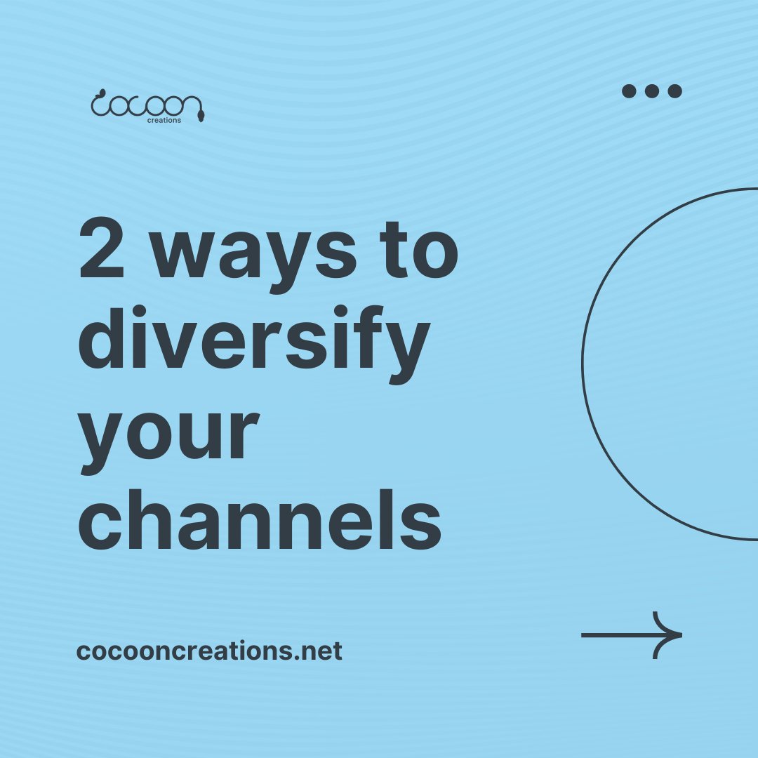cocooncreations's tweet photo. Here's some suggestions for diversifying your channels and increasing customer retention. Meet your customers where they are! https://t.co/mKsfp5ryEH