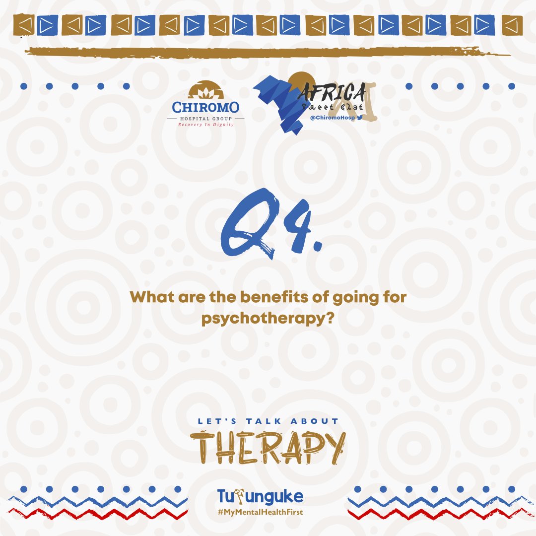 Q4. What are the benefits of going for Psychotherapy? #Tufunguke 

#mentalhealth #mentalhealthmatters #Mentalhealthawareness #Africa #Tufunguke
