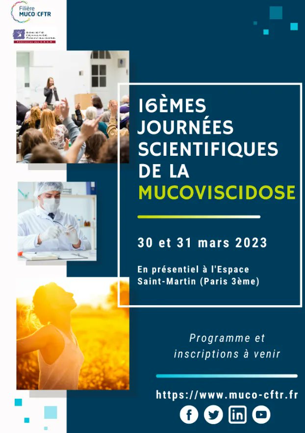 FiliereMucoCFTR's tweet photo. Les Journées Scientifiques de la Filière Muco-CFTR, c'est dans 2 mois !
RDV les 30 et 31 mars 2023 à l'Espace Saint-Martin (Paris).
Nous y parlerons #modulateurs, #educationtherapeutique, activité physique, génétique...
Infos : https://t.co/9cr14jAfl4
#mucoviscidose #kaftrio https://t.co/bNO0XLEPyO