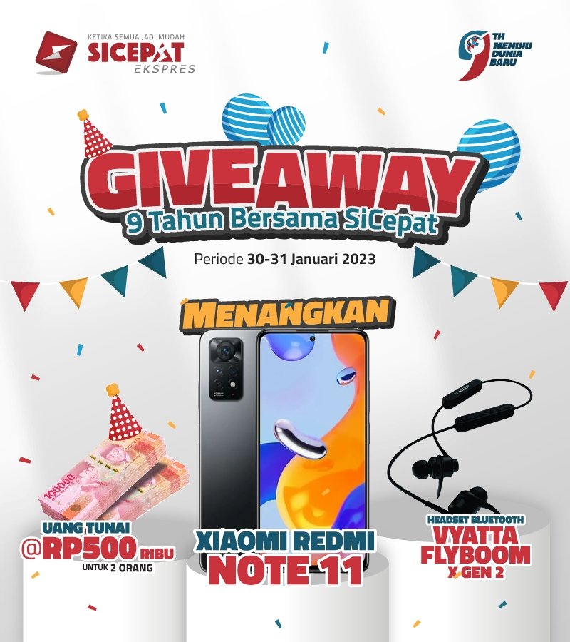sicepat_ekspres's tweet photo. ✨SiCepat Bagi-Bagi Hadiah!✨

Hai, Sahabat! Dalam rangka memeriahkan HUT SiCepat Ke-9 tahun yang jatuh pada 1 Februari 2023, SiCepat mau bagi-bagi hadiah nih buat kamu. 

Yuk intip syarat &amp; ketentuannya! https://t.co/UowkEZJJh2