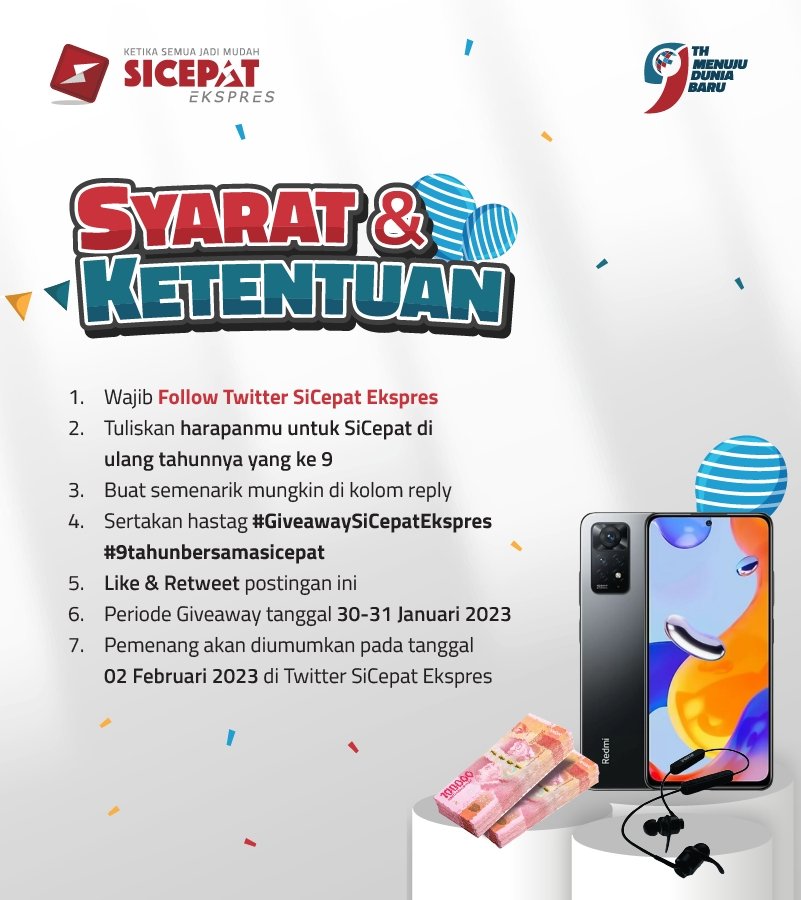 sicepat_ekspres's tweet photo. ✨SiCepat Bagi-Bagi Hadiah!✨

Hai, Sahabat! Dalam rangka memeriahkan HUT SiCepat Ke-9 tahun yang jatuh pada 1 Februari 2023, SiCepat mau bagi-bagi hadiah nih buat kamu. 

Yuk intip syarat &amp; ketentuannya! https://t.co/UowkEZJJh2