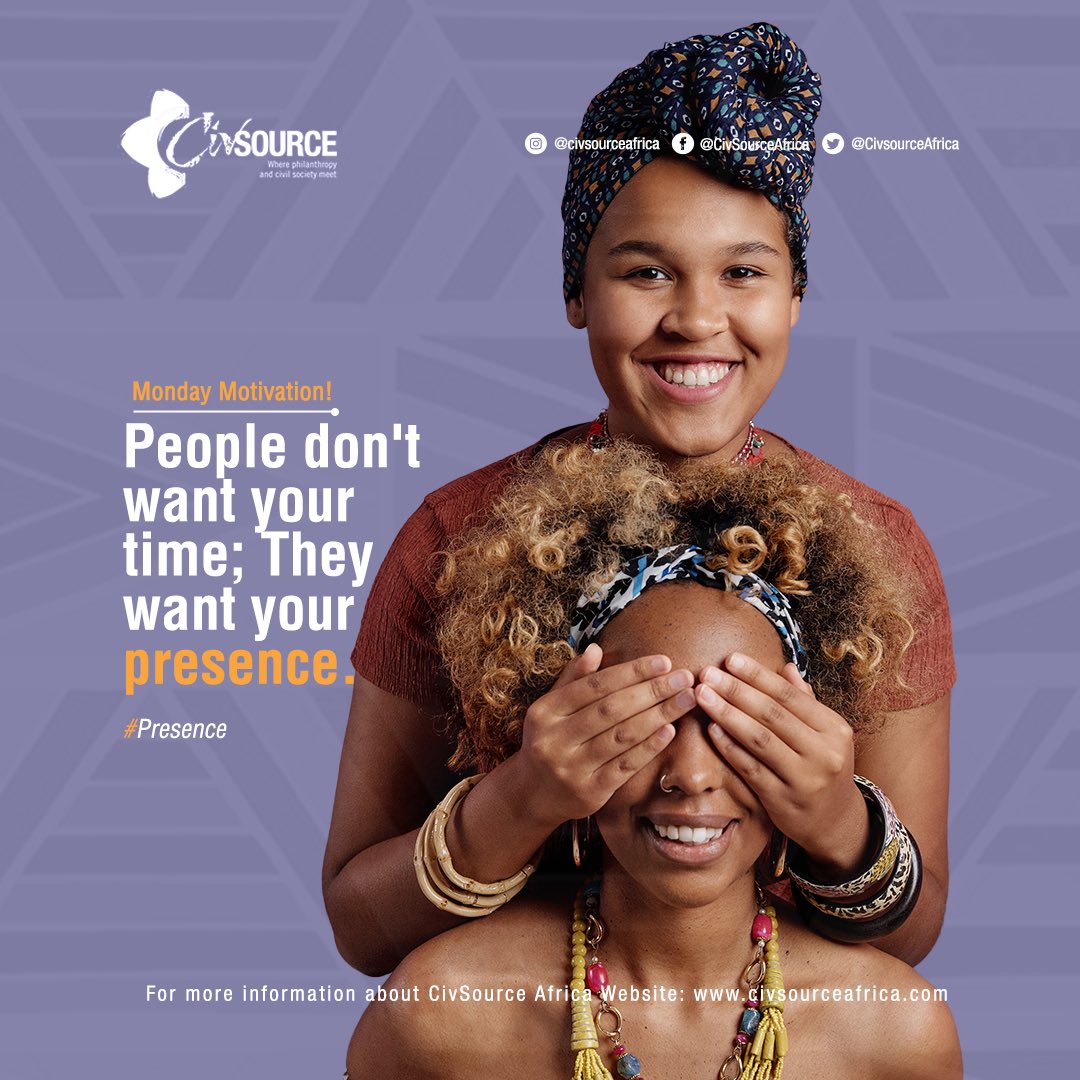 CivsourceAfrica's tweet photo. #mondaymotivation 
#presenceofmind 
Presence!

People want your energy. They want your attention. They want you! Your presence is you. It's your essence. And  guess what, you'll be happier when you're present too!

#mondaythougts🫶🏾 https://t.co/OnF7v530D7