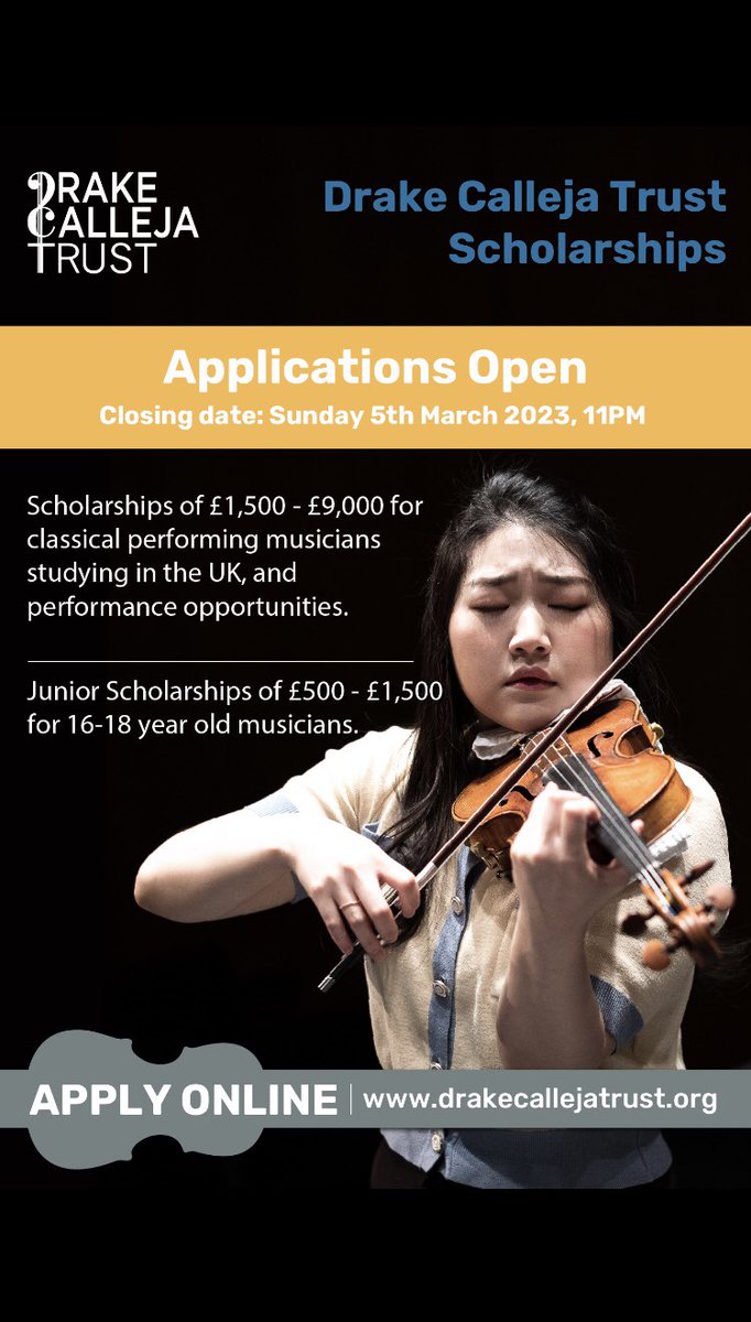 DrakeCalleja's tweet photo. Applications are open!
Senior and Junior Scholarships for classical musicians studying in the UK. Head to our website for details. https://t.co/g4PqHPO2nC