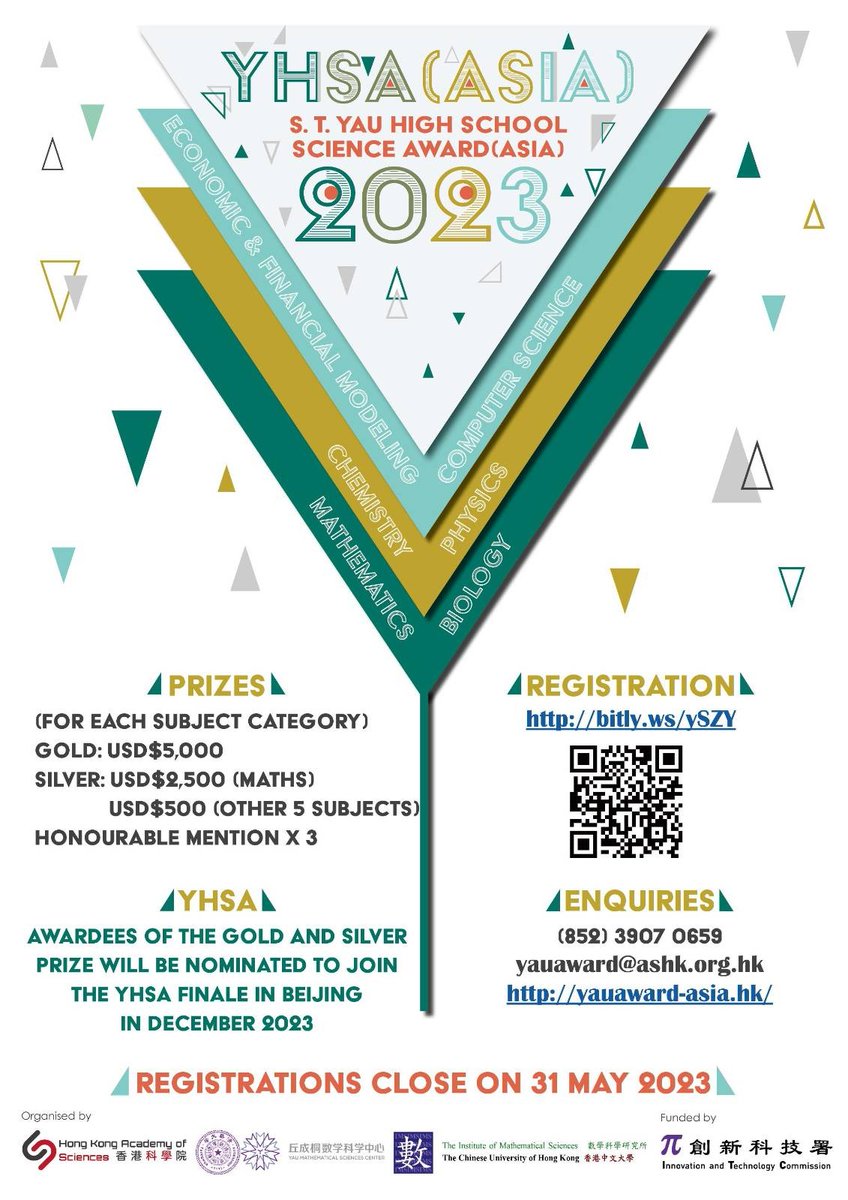 ashk_hk's tweet photo. Display the Scientific Potential - S.T. Yau High School Science Award (Asia) 2023 is Now Open for Application!

Registration deadline: 31 May 2023
Registration: https://t.co/C77SiqyzPx
For more details, please visit: https://t.co/T78MknNHCG
#YHSA #ASHK https://t.co/UZt17FuktD