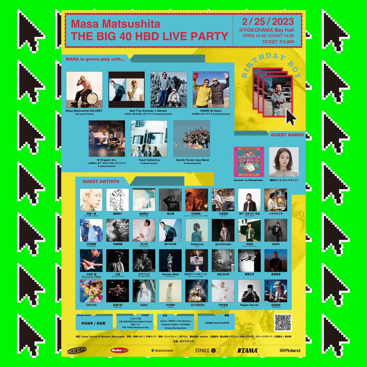 ACIDMAN_staff's tweet photo. Yasei Collectiveのドラマー松下マサナオ主催「Masa Matsushita　THE BIG 40 HBD LIVE PARTY」に、大木伸夫の出演が決定！

出演内容など、詳細は後日発表となります。

🗓2/25 (土)
🕛開場 13:30／開演 14:00
🏢横浜ベイホール
🎟前売5,800円＋1D代

▼詳細はこちら
https://t.co/XqbvSAGbbN https://t.co/4q7IvqlFqX
