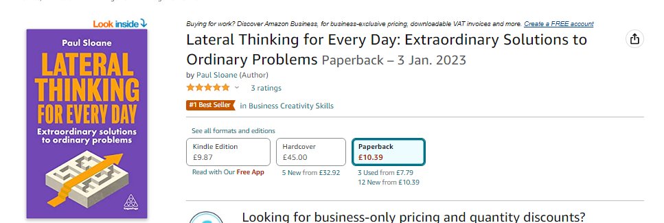 KoganPage's tweet image. BESTSELLER ALERT: '#LateralThinking for Every Day' by @PaulSloane is currently the number one bestseller in Amazon's Business Creativity Skills chart.

Get your copy here 👉 amzn.to/3WHn8Uv

#CreativeThinking #Innovation