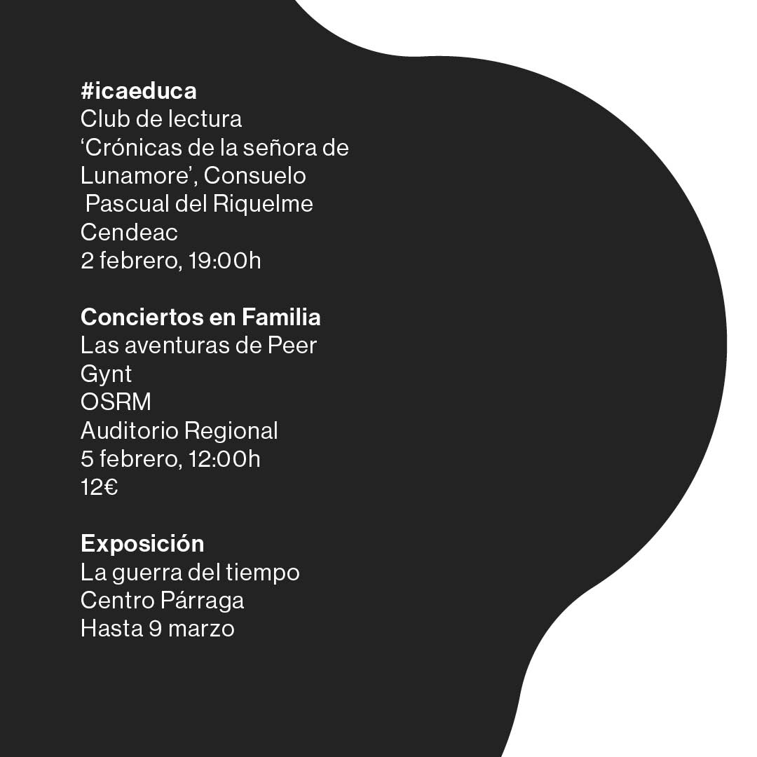 Programación del #icaregióndemurcia del 30 de enero al 5 de febrero

icarm.es/agenda

#expandimoscultura