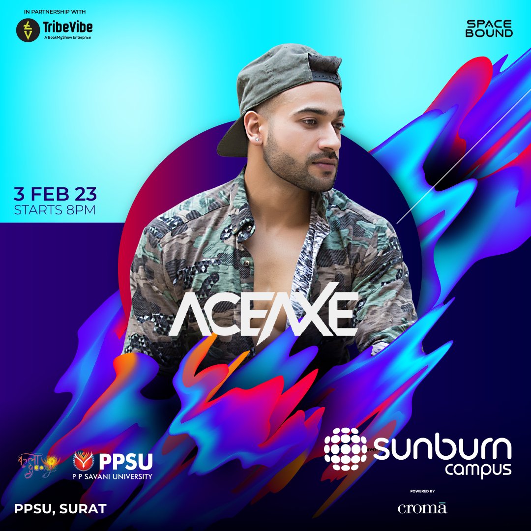 <a href="/CampusSunburn/">Sunburn Campus</a> in partnership with Tribevibe presents a crazy rager with <a href="/Aceaxemusic/">Aceaxe</a>

We've got a happening party in town for you at #PPSUSurat's #KalaGoonj fest on 3rd February, 8 pm onwards 

Co powered by <a href="/cromaretail/">Croma</a>

<a href="/shovenshah/">Shoven Shah</a>
#Tribevibe