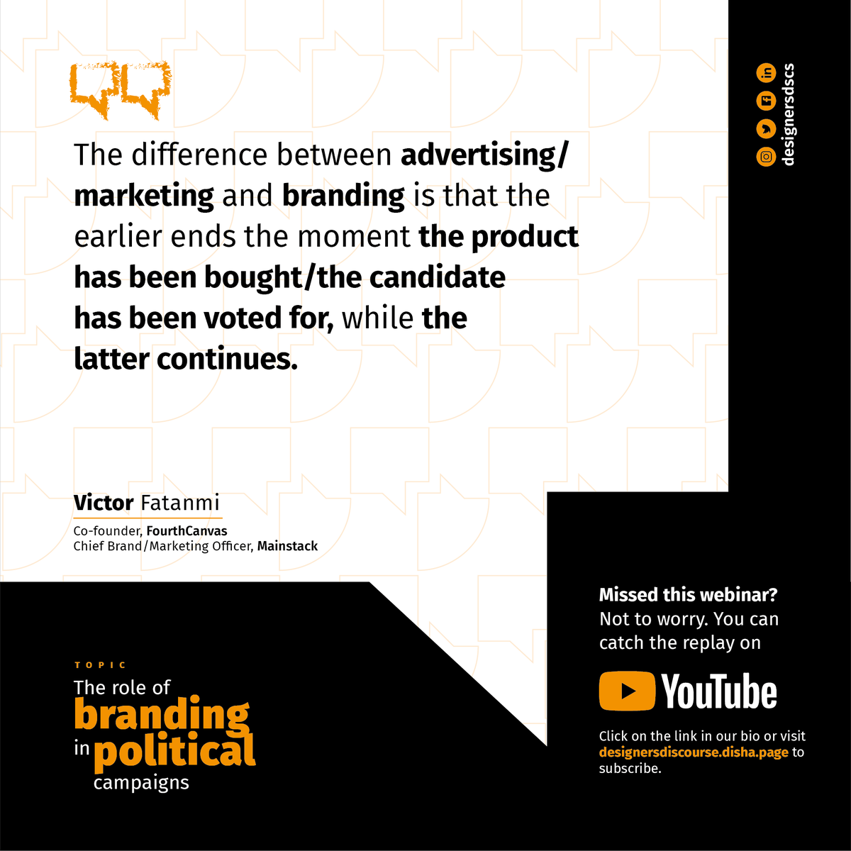 designersdscs's tweet photo. KEY TAKE-AWAYS FROM OUR LAST WEBINAR
Missed this webinar? Not to worry. You can now catch the replay on YouTube.
1/2
#DDWebinar #designersdiscourse #discoveryourtruth #theroleofbrandinginpoliticalcampaigns https://t.co/VHeGrHcPAR