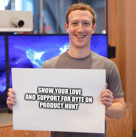 roerohan's tweet photo. Zuck wants you to show your love and support for @dyte_io. Thanks!

#DytePHLaunch #dyte #producthunt https://t.co/ksVWXqXouM
