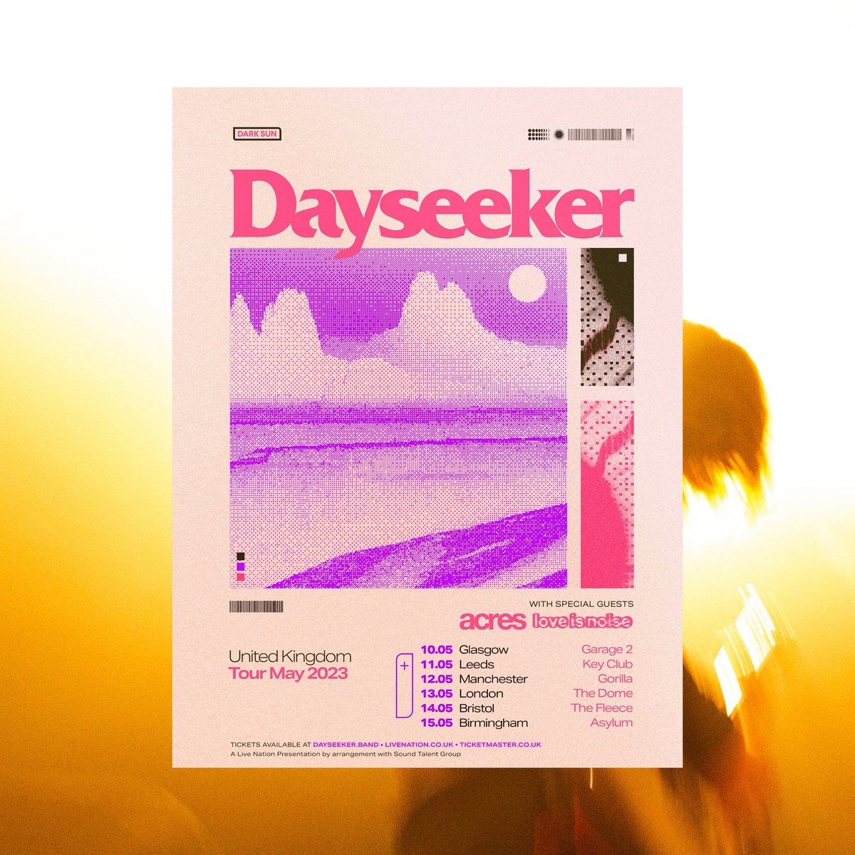 We’re proud to announce this May we’ll be supporting <a href="/dayseeker/">DAYSEEKER</a>  alongside <a href="/acresuk/">Acres</a>  around the United Kingdom. 

O2 presale, 30 January @ 10am GMT
Live Nation presale, 31st January @ 10am GMT

Tickets on sale 1st February @ 10am GMT

Love Is Noise forever.