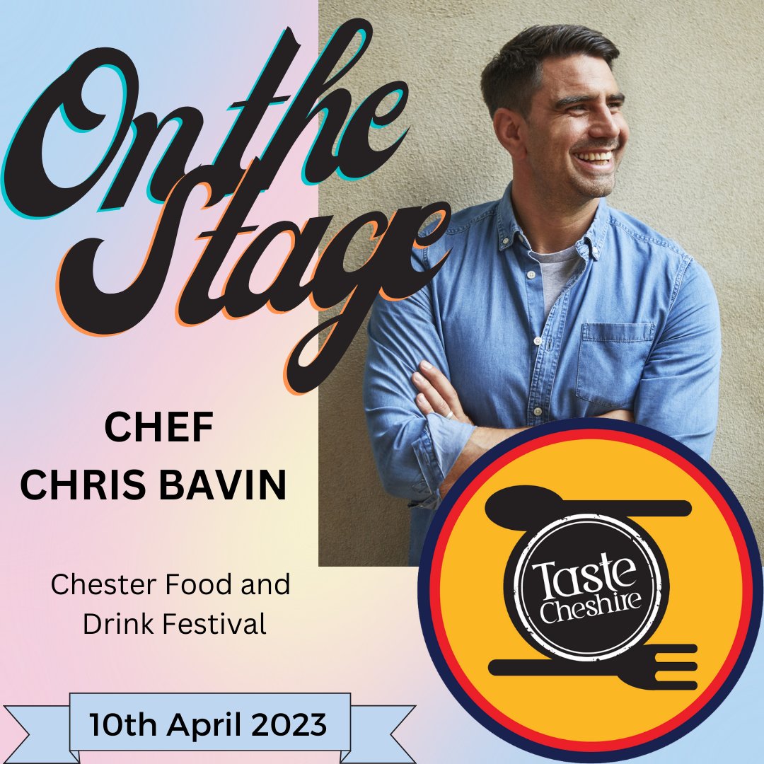 We are thrilled to announce another headliner for this year's festival.  
You may know him from his TV work with 'Eat Well for Less' &amp; 'Aldi's next big thing' 
Chef Chris Bavin will be with us Bank holiday Monday, 10th April 2023
Tickets are available at chesterfoodanddrink.co.uk