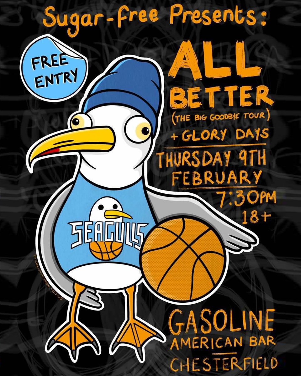 EXTRA DATE! Excited to add another date on the <a href="/allbetterband/">All Better</a> big goodbye tour, hitting Gasoline - Chesterfield on Thursday 9th February. Support comes from Glory Days &amp; this sick poster is from @samuelhagueart

OH &amp; IT'S FREE ENTRY!