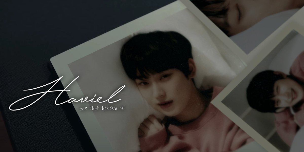 sunwonheart's tweet photo. HAVIEL — One Shot AU. https://t.co/KLbjWZ4TTY
