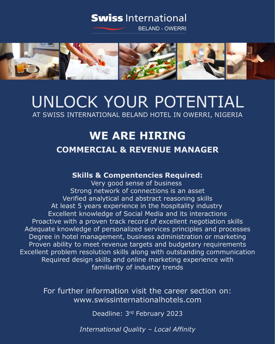 We are hiring!

Join us at  Swiss International Beland Hotel in Owerri, Nigeria as the Commercial &amp; Revenue Manager. 

Find out more here swissinternationalhotels.com/careers
