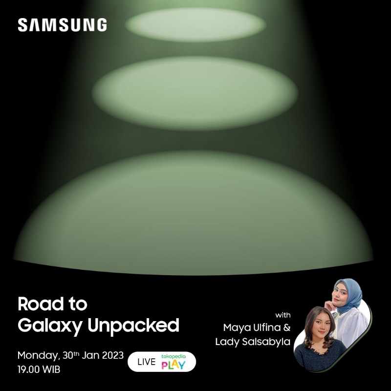 tokopedia's tweet photo. Sambut keseruan #SamsungUnpacked bareng Maya Ulfina dan Lady Salsabyla tanggal 30 Januari, Pukul 19:00 WIB hanya di #TokopediaPlay! Yuk di tonton di sini > https://t.co/6nRxNaN3ye
#PlayBrand #TokopediaContent #TokopediaPromo