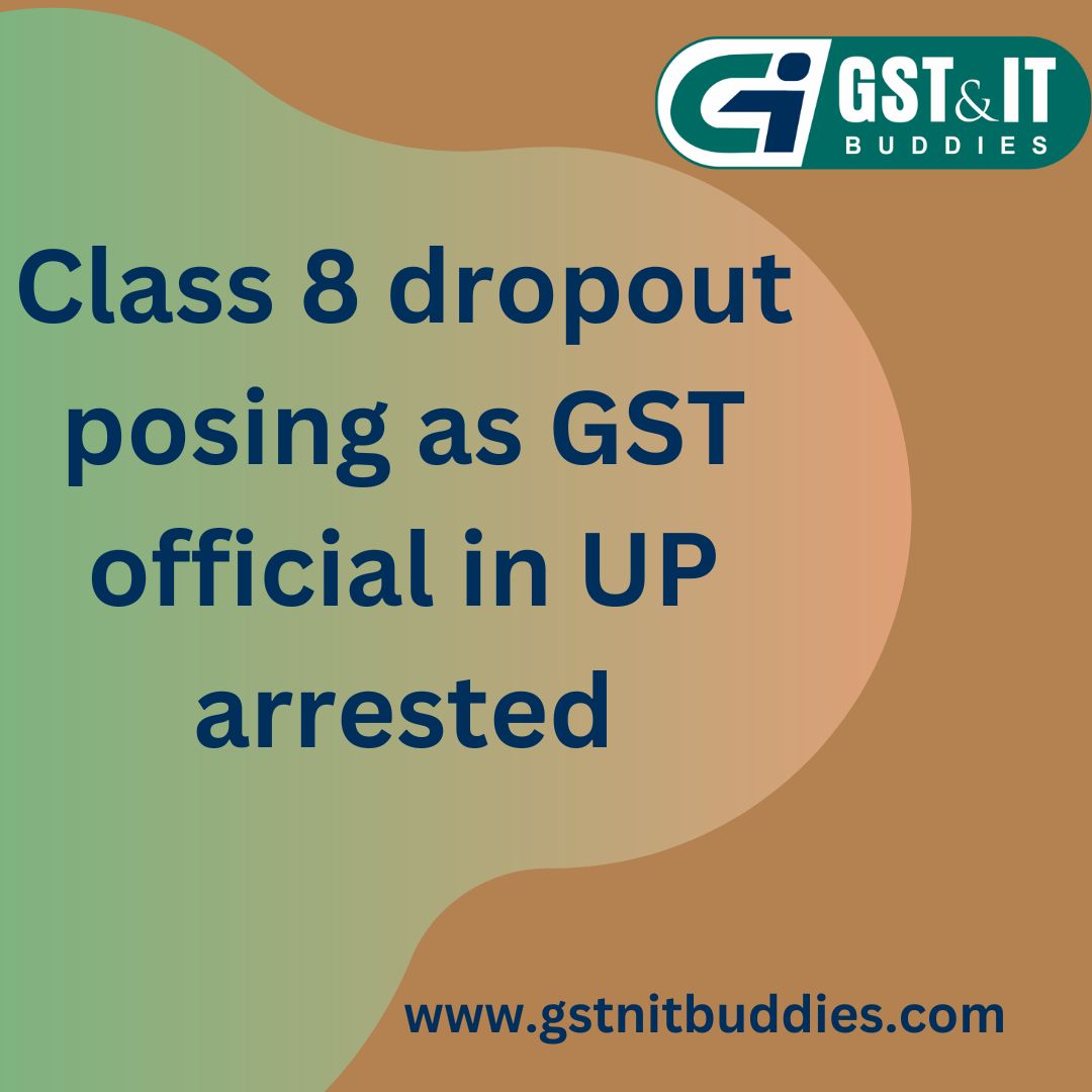 gst_itbuddies's tweet image. Siddhartha Nagar (UP): A man has been arrested for duping several traders by posing as the ‘joint commissioner’ in the GST department. #govtofindia #section206 #section #sales #itr #tds #gst #tax #incometax #india  gstnitbuddies.com