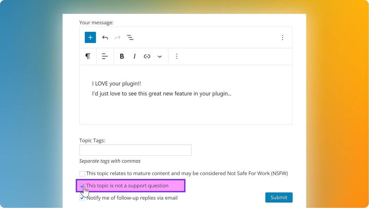 learnwithmattc's tweet photo. WP Pro Tip:
If you're using the .org support forum for feedback, make sure to check the "this topic is not a support question" button. 

You do your plugin author a double-favor by not impacting their support numbers (a ranking factor) AND providing them with actionable feedback https://t.co/5pZ4Bv5FFB