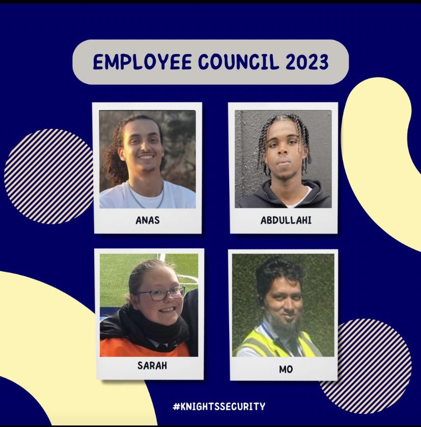 The Knights Security Employee Council has now been selected for 2023. 

As voted for by all staff, the four members will represent the wider team to continuing in pushing our standards forward.