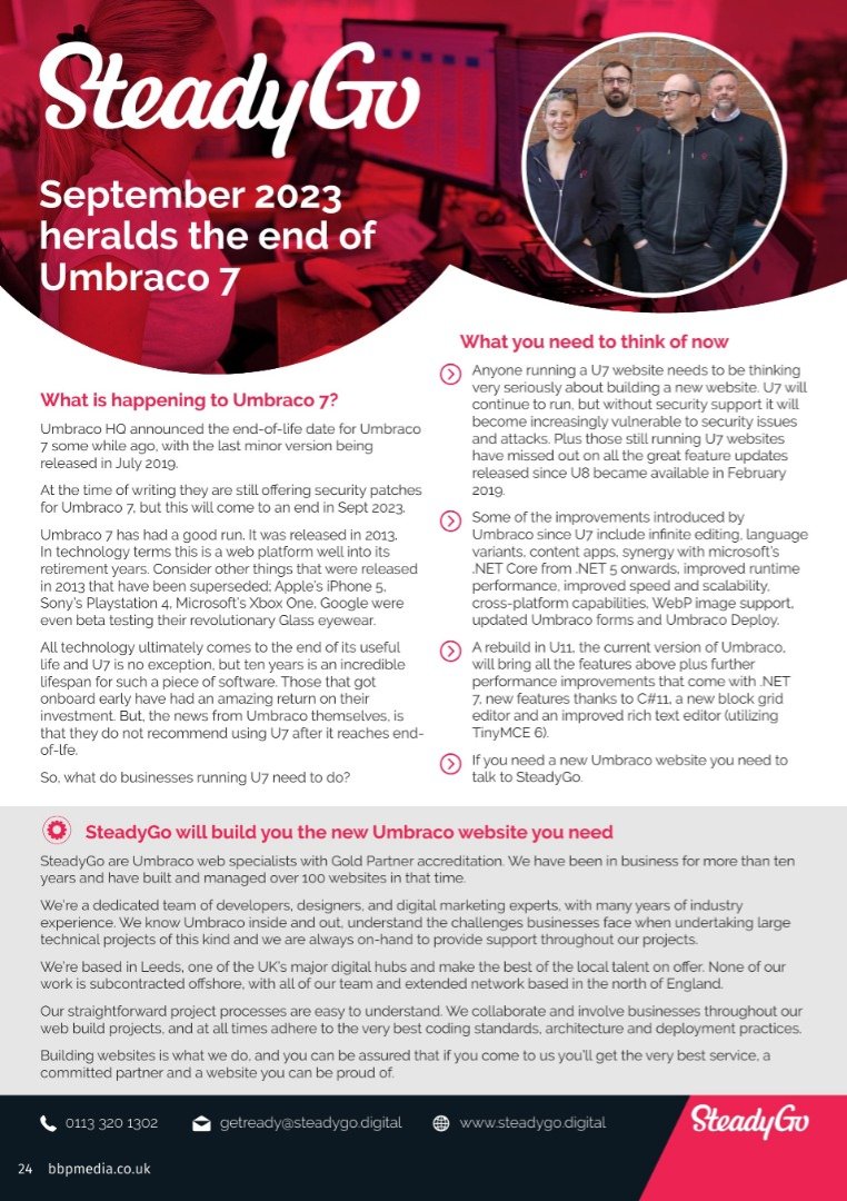 Great to see <a href="/SteadyGoDigital/">SteadyGo</a> featured in the latest edition of @BBP_Online's #midlands title talking about how they can help #businesses to navigate the #endoflife for #umbraco7 this year.

Check out their article below and link to the edition here:-

bbpmedia.co.uk/publications/b…