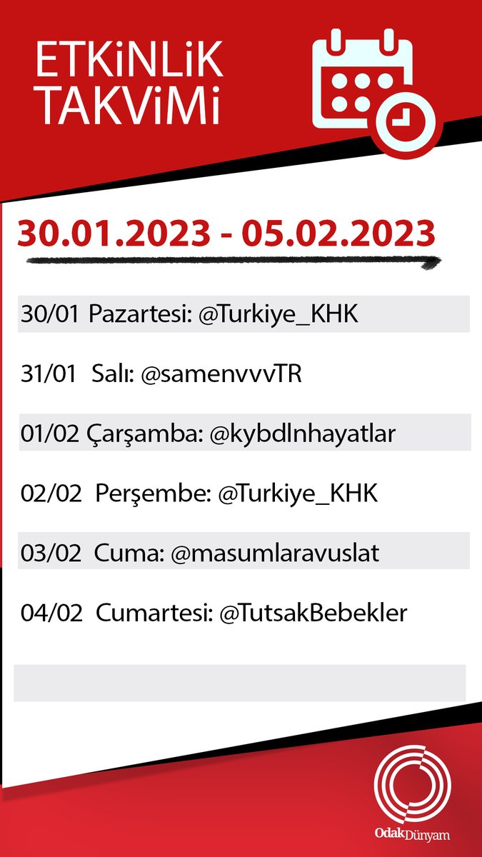 📌📆HAFTALIK HASHTAG TAKVİMİ📆📌

📡30.01.2023 - 05.02.2023📡

30/01 Pazartesi: <a href="/Turkiye_KHK/">KHK'lı Platformları Birliği</a>

31/01  Salı: @samenvvvTR
 
01/02 Çarşamba: <a href="/kybdlnhayatlar/">Kaybedilen Hayatlar</a>

02/02  Perşembe: <a href="/Turkiye_KHK/">KHK'lı Platformları Birliği</a>

03/02  Cuma: <a href="/masumlaravuslat/">Unutulan Masumlar Platformu</a>

04/02  Cumartesi: <a href="/TutsakBebekler/">Tutsak Bebekler</a>
